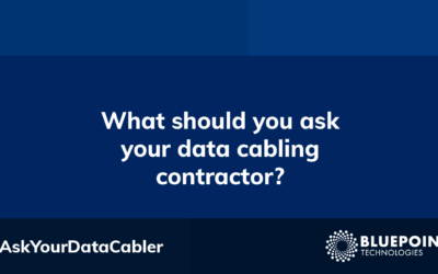 What should you be asking your data cabling contractor?