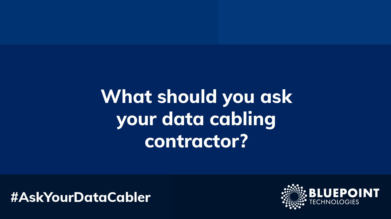 What_should_you_ask_your_data_cabling_contractor