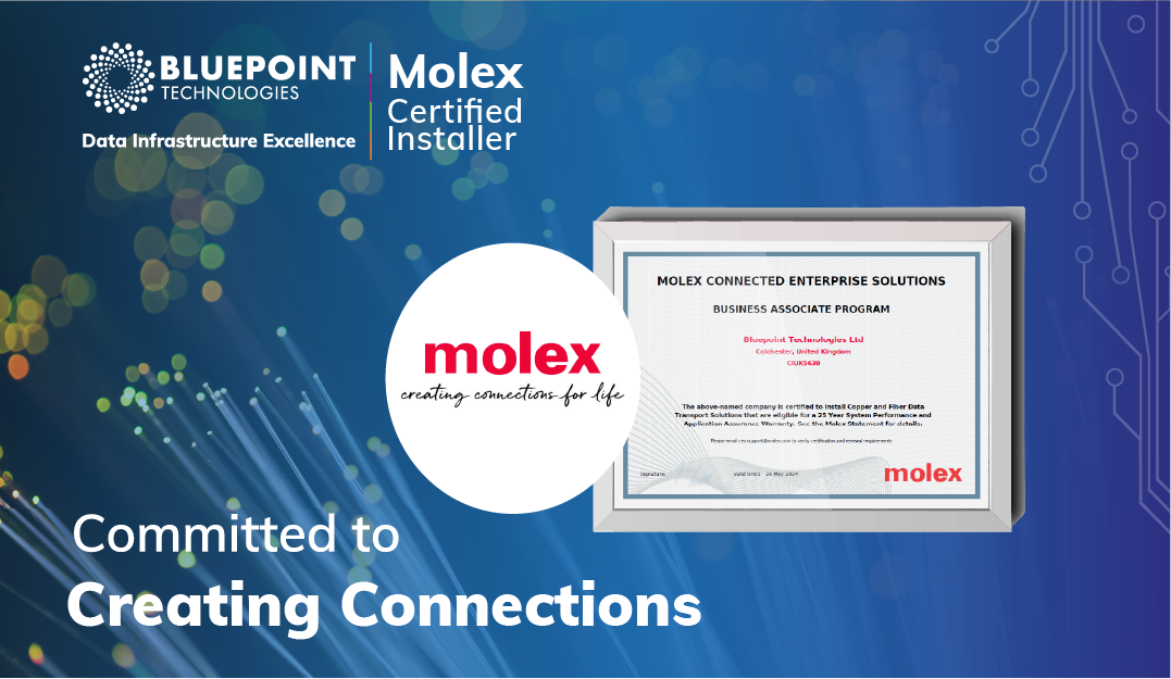 Bluepoint Named as Certified Installers for Molex