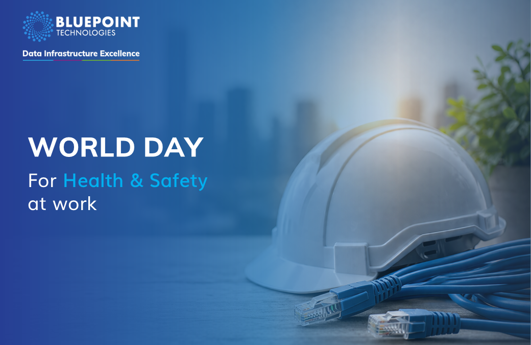World Health and Safety at Work Day – A Milestone Worth Celebrating!